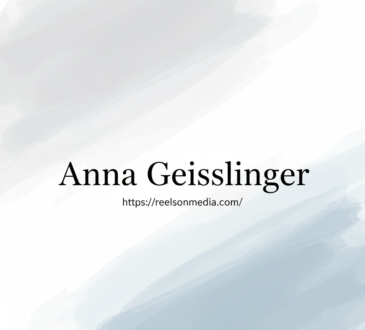 Who is anna geisslinger: Unveiling Her Life and Journey