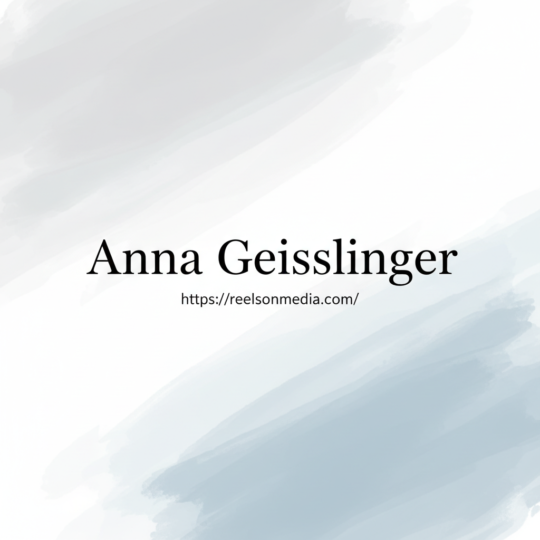 Who is anna geisslinger: Unveiling Her Life and Journey