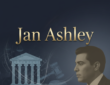 The Complete Life and Legacy of Jan Ashley
